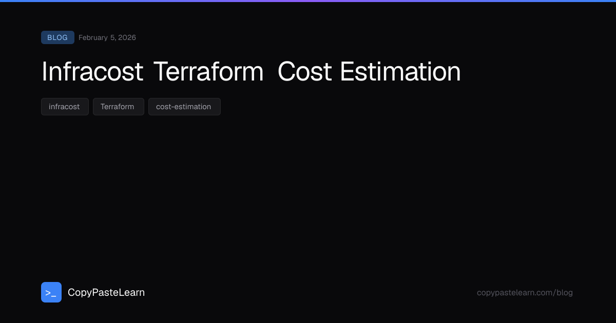 Infracost Terraform Cost Estimation — CopyPasteLearn