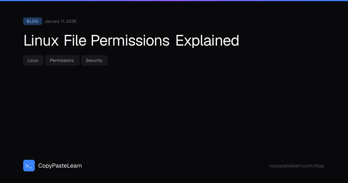 Linux File Permissions Explained — CopyPasteLearn