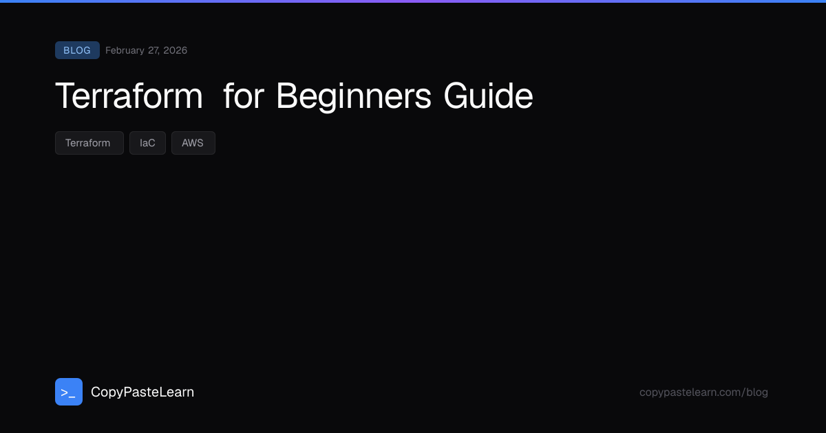 Terraform for Beginners Guide — CopyPasteLearn